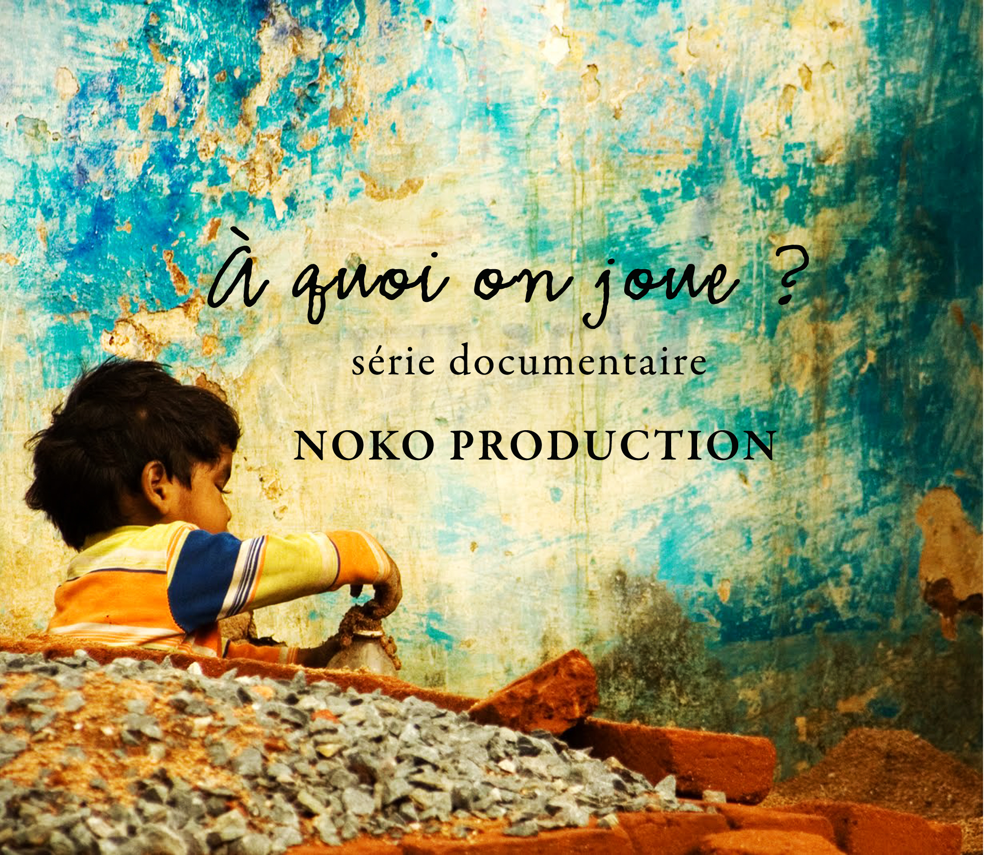 A QUOI ON JOUE 03